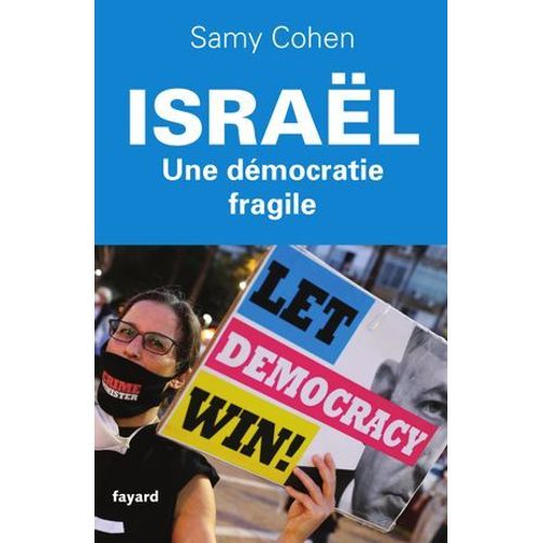 Israël, Une Démocratie Fragile