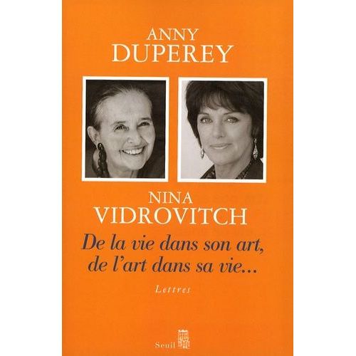 De La Vie Dans Son Art, De L'art Dans Sa Vie - Lettres