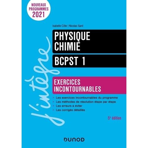 Physique-Chimie Bcpst 1 - Exercices Incontournables