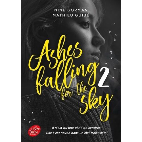 Ashes Falling For The Sky - Tome 2