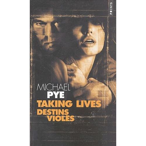Taking Lives / Destins Volés