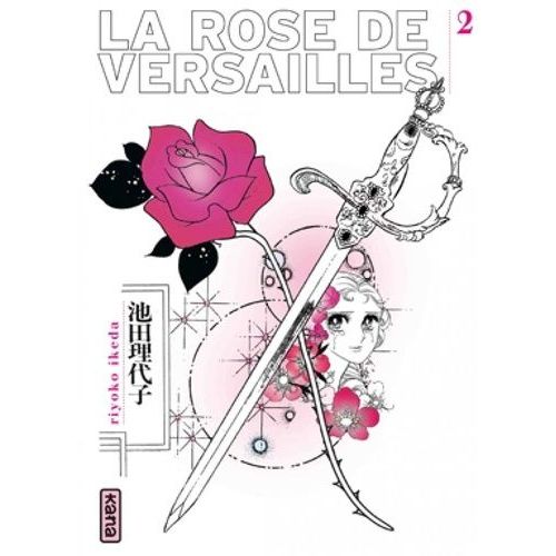 Rose De Versailles (La) - Tome 2