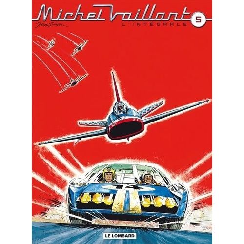 Michel Vaillant, L'intégrale - Tome 5