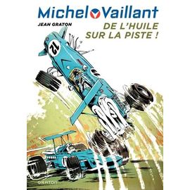 Michel Vaillant - Tome 18 - De L'huile Sur La Piste !