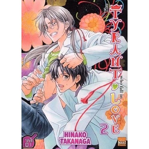 The Tyrant Who Fall In Love - Tome 2