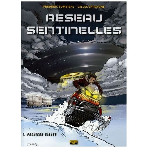 Réseau Sentinelles - Tome 1 - Premiers Signes