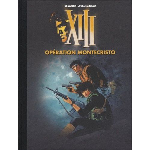 Xiii - Tome 15 - Opération Montecristo