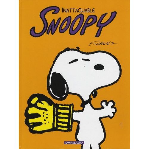 Snoopy - Tome 10 - Inattaquable Snoopy