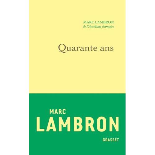 Quarante Ans