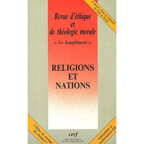 Revue D'éthique Et De Théologie Morale N° 228, Mars 2004 - Religions Et Nations