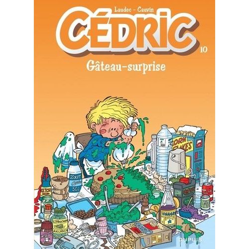 Cédric - Tome 10 - Gâteau-Surprise