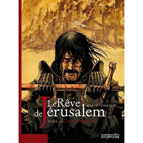 Le Rêve De Jérusalem - Tome 2 - L'épreuve Divine