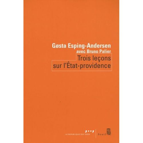 Trois Leçons Sur L'etat-Providence