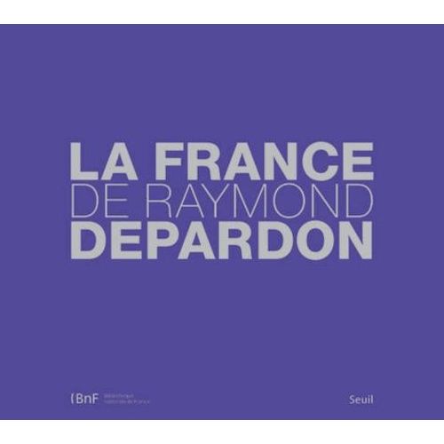 La France De Raymond Depardon