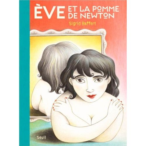Eve Et La Pomme De Newton