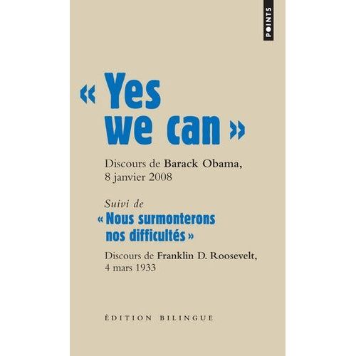 Yes We Can - Suivi De Nous Surmonterons Nos Difficultés, Edition Bilingue Anglais-Français