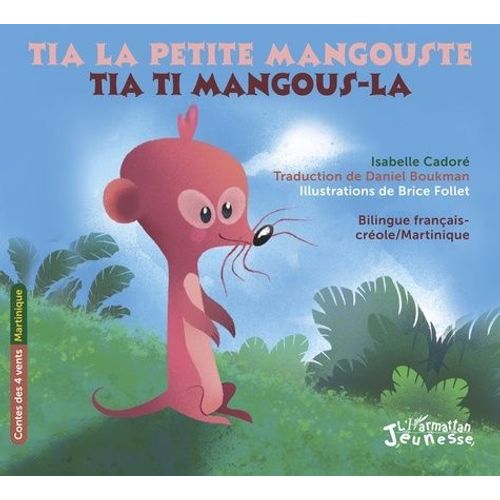 Tia La Petite Mangouste