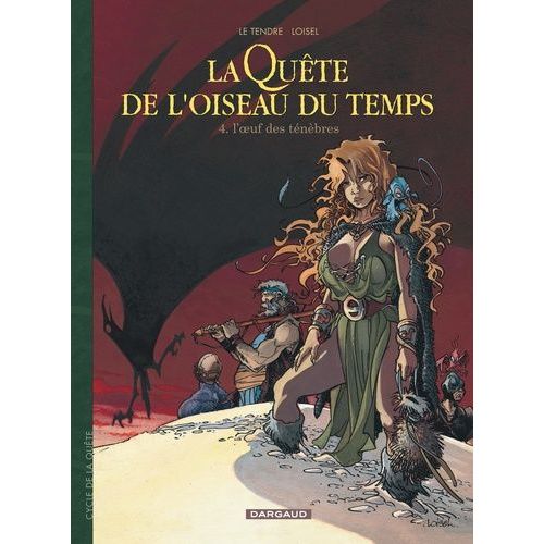 La Quête De L'oiseau Du Temps - Tome 4 - L'oeuf Des Ténèbres