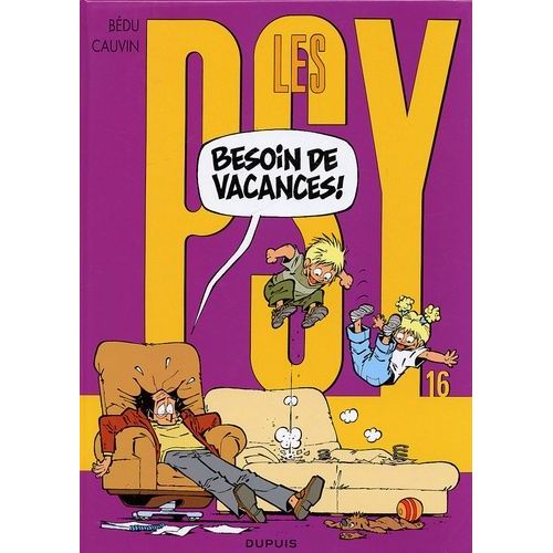 Les Psy - Tome 16 - Besoin De Vacances !