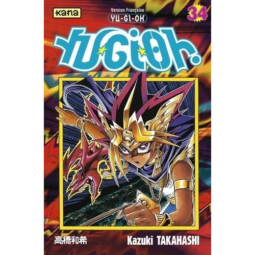 Yu-Gi-Oh! - Tome 34 : Celui Qui Domine Les Ténèbres !!