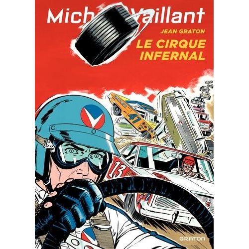 Michel Vaillant - Tome 15 - Le Cirque Infernal