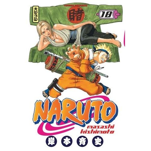 Naruto - Tome 18 : La Décision De Tsunade !!