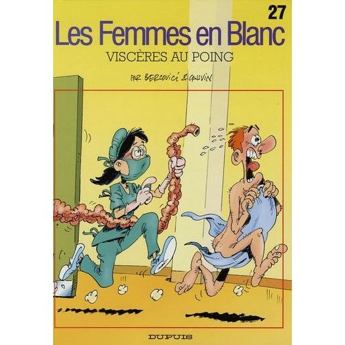 Les Femmes En Blanc - Tome 27 - Viscères Au Poing