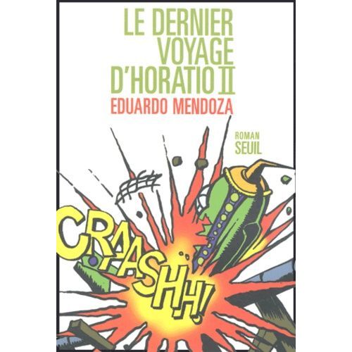Le Dernier Voyage D'horatio Ii