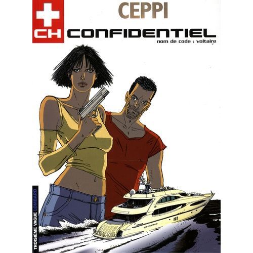 Ch Confidentiel - Tome 2 - Nom De Code : Voltaire