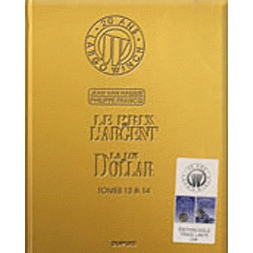 Largo Winch - Tome 13 & 14 - Le Prix De L'argent, La Loi Du Dollar