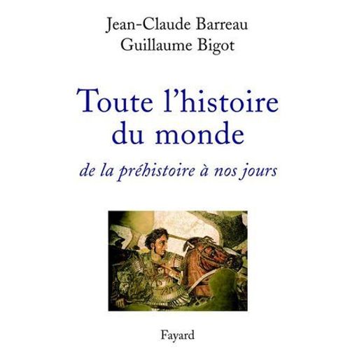 Toute L'histoire Du Monde