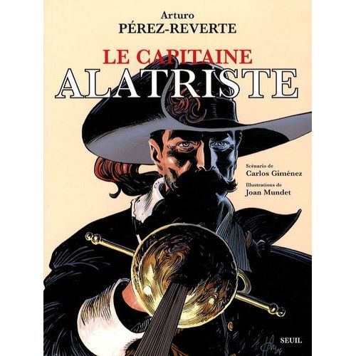 Le Capitaine Alatriste