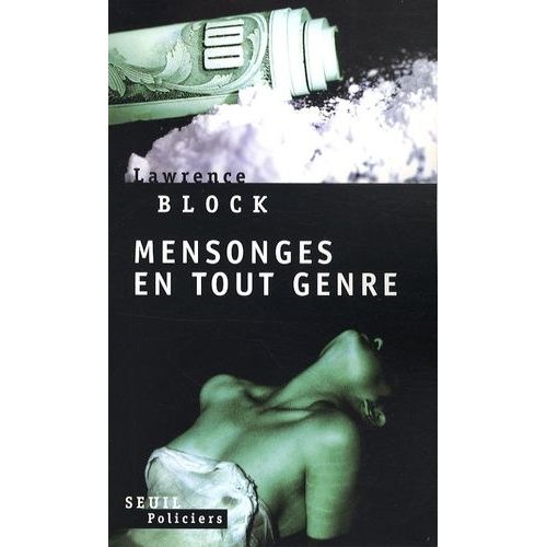 Mensonges En Tout Genre - Terrain De Mésentente Suivi De La Valise Et La Fille