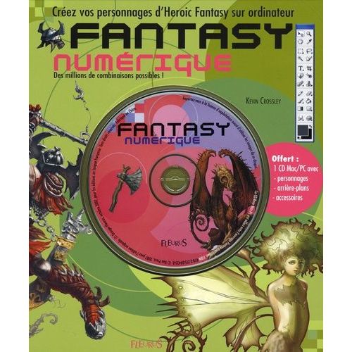 Fantasy Numérique - Créez Vos Personnages D'heroic Fantasy Sur Ordinateur (1 Cd-Rom)
