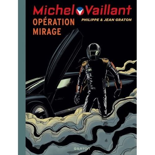 Michel Vaillant - Tome 64 - Opération Mirage