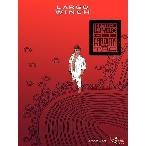 Largo Winch - Tome 15 - Les Trois Yeux Des Gardiens De Tao - Edition Spéciale (1 Dvd)
