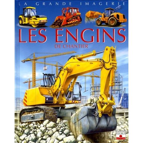 Les Engins De Chantier