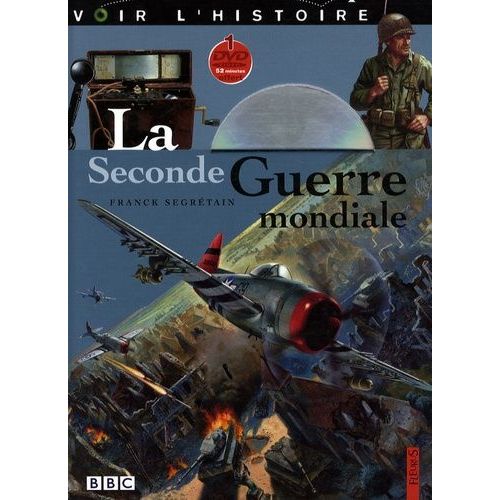 La Seconde Guerre Mondiale (1 Dvd)