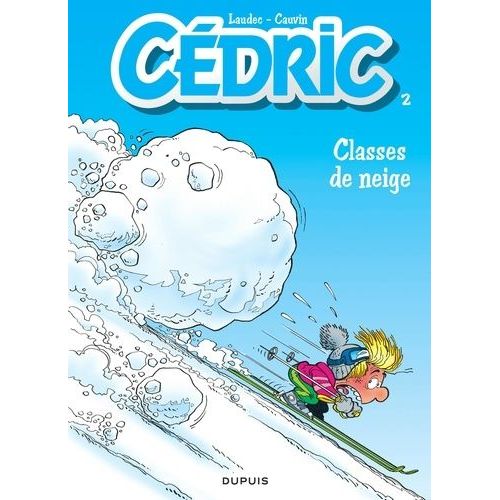 Cédric - Tome 2 - Classes De Neige