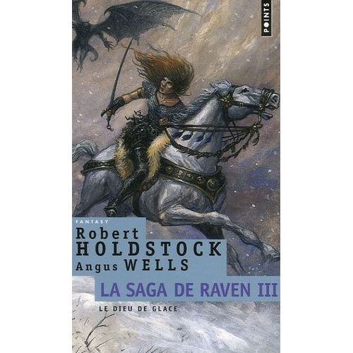 La Saga De Raven - Tome 3 - Le Dieu De Glace