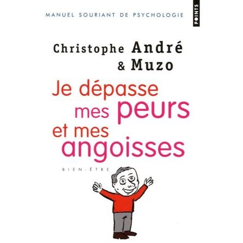 Je Dépasse Mes Peurs Et Mes Angoisses