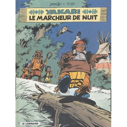 Yakari - Tome 30 - Le Marcheur De Nuit