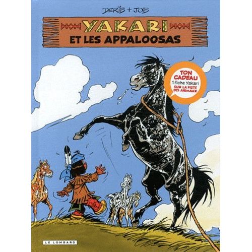 Yakari - Tome 31 - Yakari Et Les Appaloosas