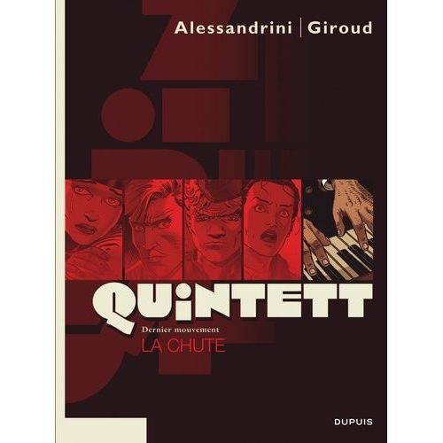 Quintett - Tome 5 - La Chute - Dernier Mouvement