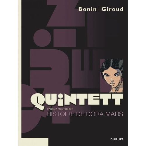 Quintett - Tome 1 - Histoire De Dora Mars