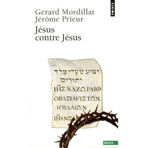 Jésus Contre Jésus