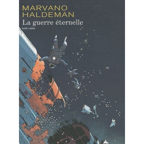 La Guerre Éternelle - Edition Intégrale