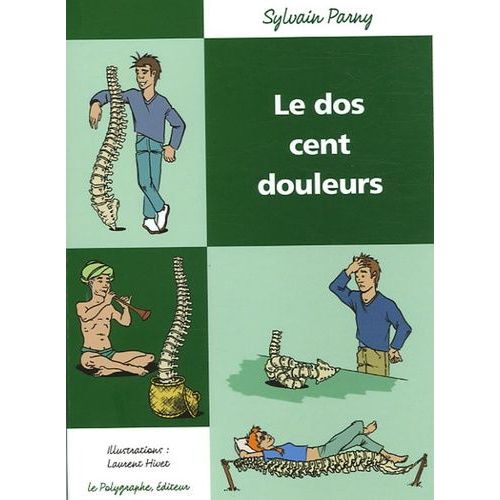 Le Dos Cent Douleurs