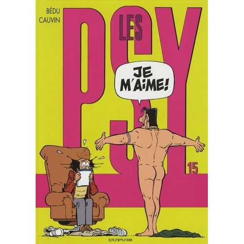 Les Psy - Tome 15 - Je M'aime !