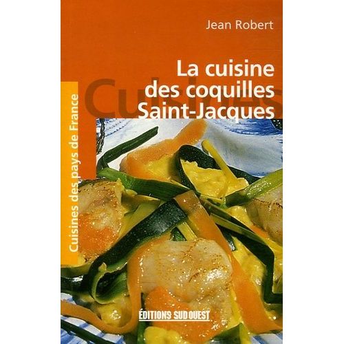 La Cuisine Des Coquilles Saint-Jacques